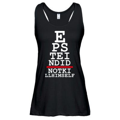 Epstein Eye Test Meme Epstein Didn't Kill Himself Ladies Essential Flowy Tank