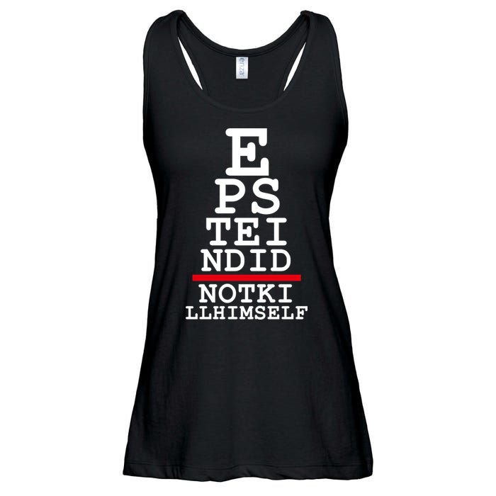 Epstein Eye Test Meme Epstein Didn't Kill Himself Ladies Essential Flowy Tank