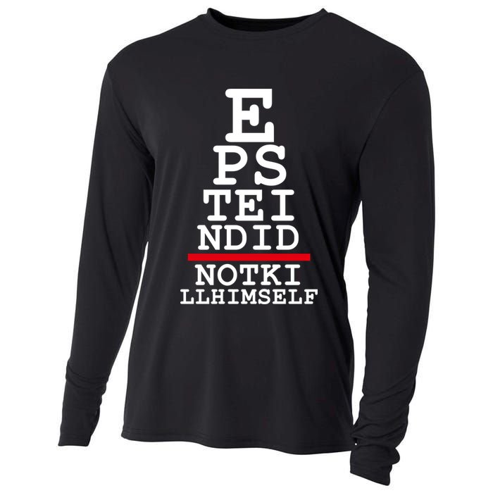 Epstein Eye Test Meme Epstein Didn't Kill Himself Cooling Performance Long Sleeve Crew