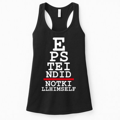Epstein Eye Test Meme Epstein Didn't Kill Himself Womens Tank Top