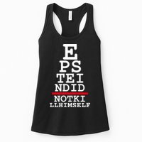 Epstein Eye Test Meme Epstein Didn't Kill Himself Womens Tank Top