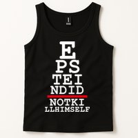 Epstein Eye Test Meme Epstein Didn't Kill Himself Tank Top
