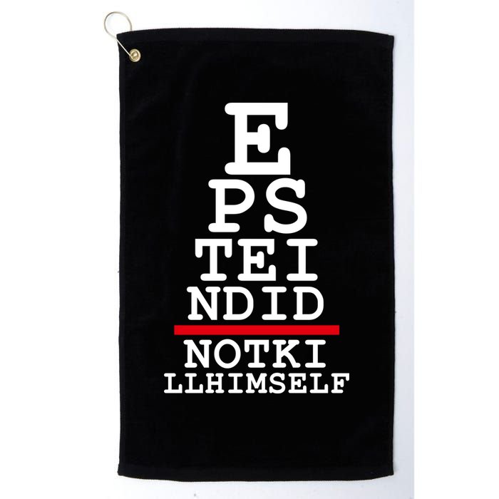 Epstein Eye Test Meme Epstein Didn't Kill Himself Golf Towel