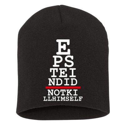 Epstein Eye Test Meme Epstein Didn't Kill Himself Short Acrylic Beanie