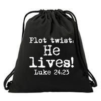 Easter Plot Twist He Lives Luke 24 Religious Drawstring Bag