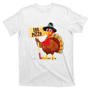 Eat Pizza Turkey Happy Thanksgiving Funny T-Shirt