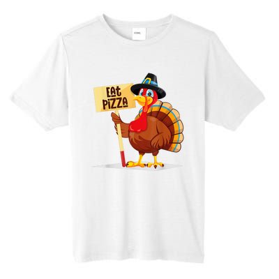 Eat Pizza Turkey Happy Thanksgiving Funny Tall Fusion ChromaSoft Performance T-Shirt