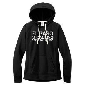 El Paso Tx Texas Funny City Trip Home Roots Usa Gift Women's Fleece Hoodie