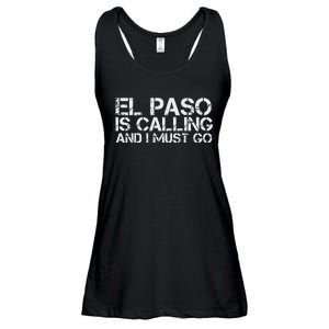 El Paso Tx Texas Funny City Trip Home Roots Usa Gift Ladies Essential Flowy Tank