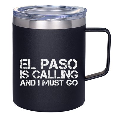 El Paso Tx Texas Funny City Trip Home Roots Usa Gift 12oz Stainless Steel Coffee Mug