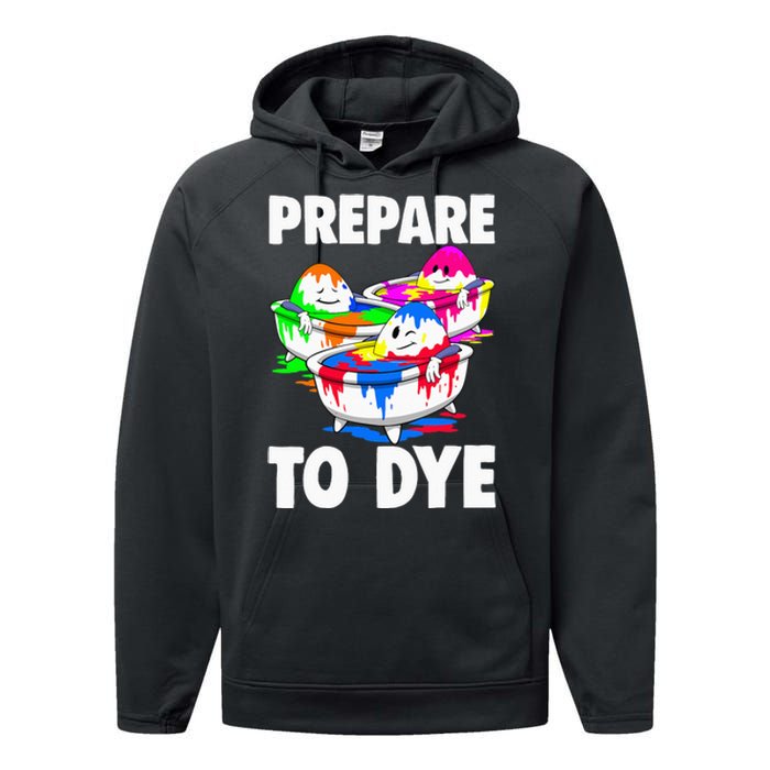 Easter Prepare To Dye Easter Day Performance Fleece Hoodie