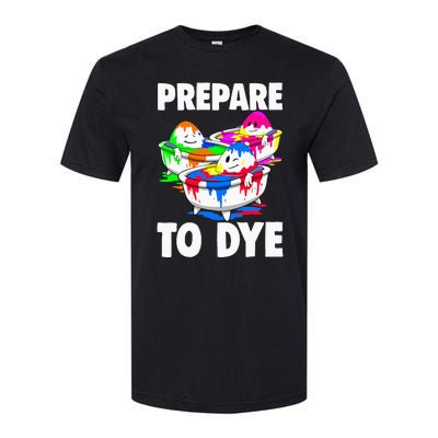 Easter Prepare To Dye Easter Day Softstyle® CVC T-Shirt