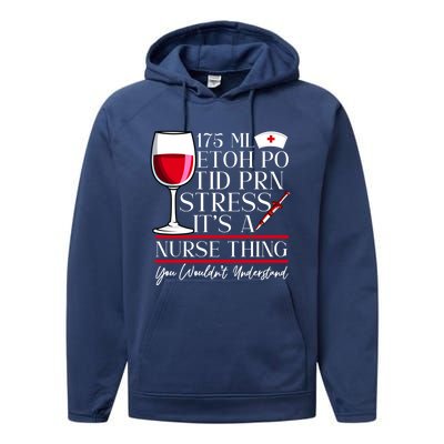 Etoh Po Tid Prn Stress Its A Nurse Thing You Wouldnt Great Gift Performance Fleece Hoodie