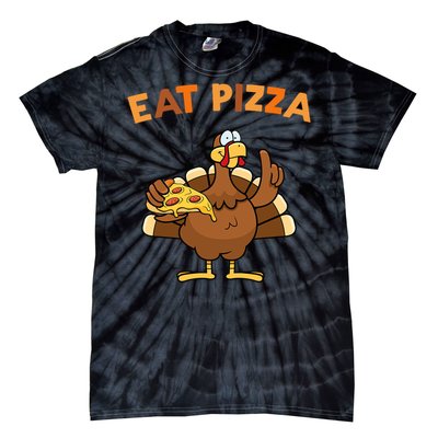 Eat Pizza Turkey Thanksgiving Funny Tie-Dye T-Shirt