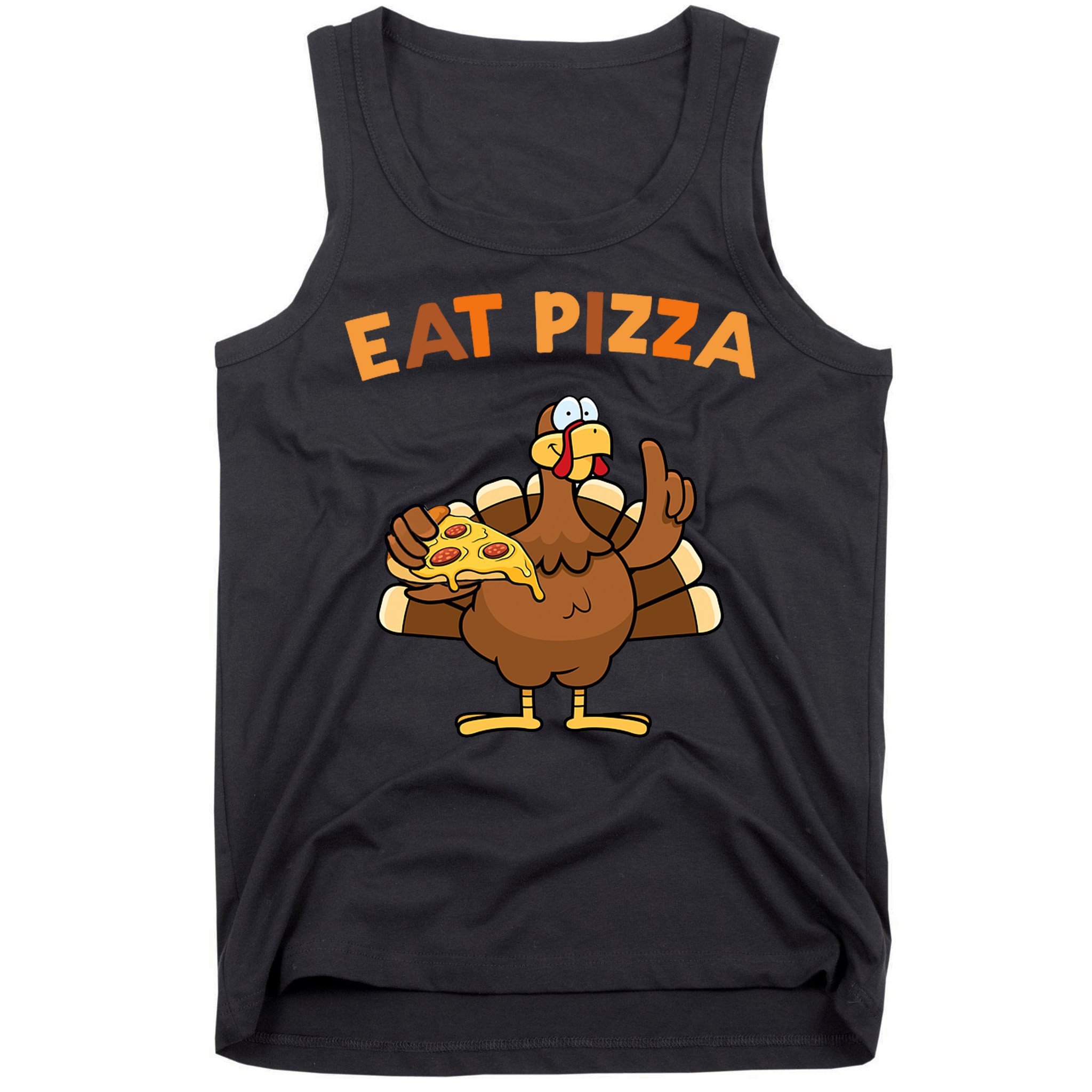 Eat Pizza Turkey Thanksgiving Funny Tank Top