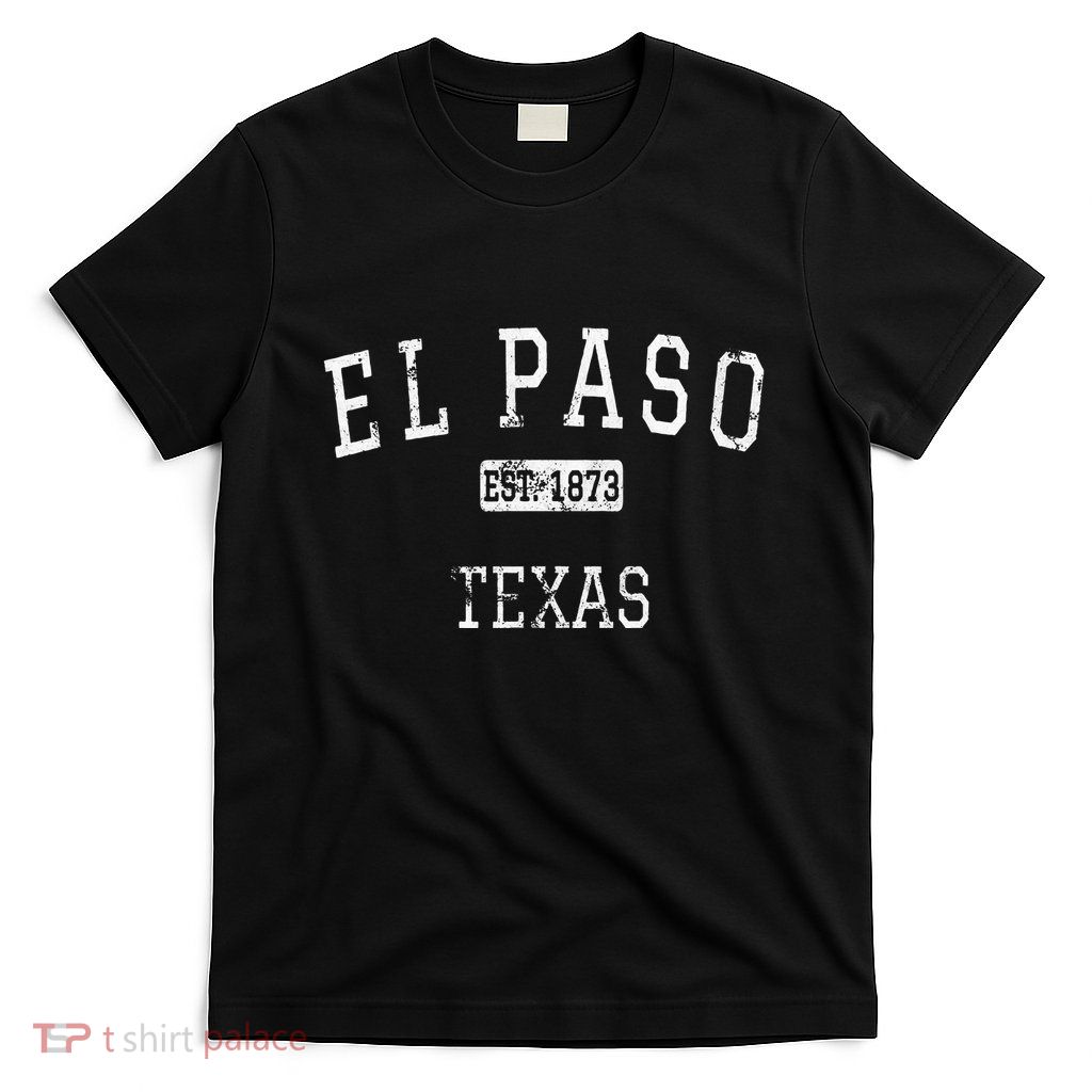 El Paso Texas Tx Vintage T-Shirt