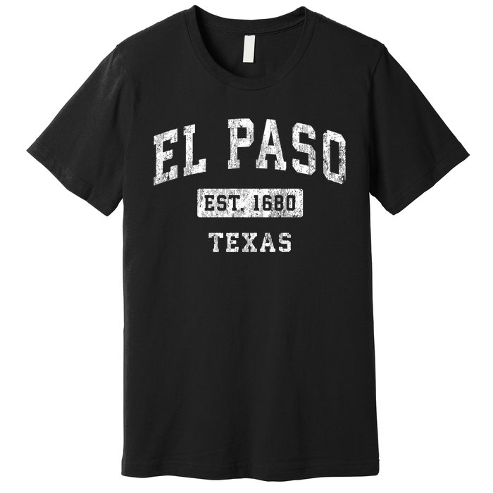 El Paso Texas Tx Vintage Established Sports Premium T-Shirt