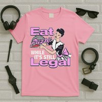 Eat Pussy While It’S Still Legal T-Shirt