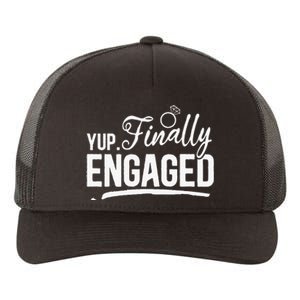 Engagement Party Yup Finally Engaged Newly Engaged Yupoong Adult 5-Panel Trucker Hat