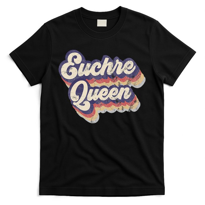Euchre Queen Euchre Card Game Player Vintage Euchre T-Shirt