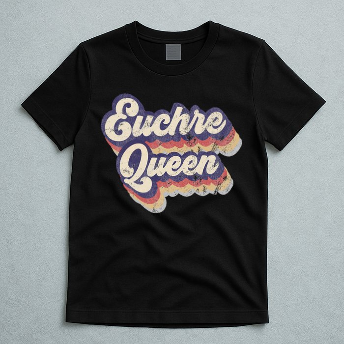 Euchre Queen Euchre Card Game Player Vintage Euchre T-Shirt