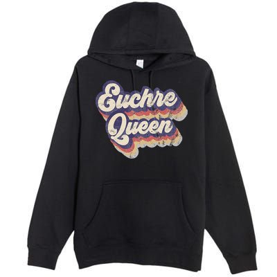Euchre Queen Euchre Card Game Player Vintage Euchre Premium Pullover Hoodie