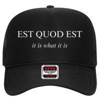 Est Quod Est - It Is What It Is Funny Latin Language Hat