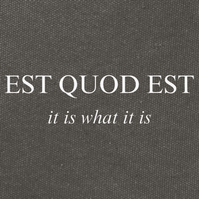 Est Quod Est - It Is What It Is Funny Latin Language Cotton Canvas Backpack