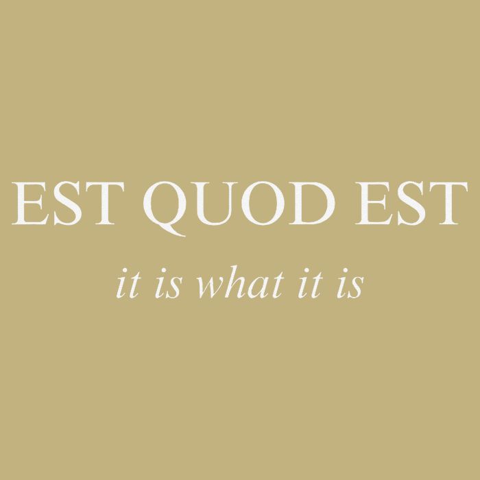 Est Quod Est - It Is What It Is Funny Latin Language Cooling Performance Crew T-Shirt