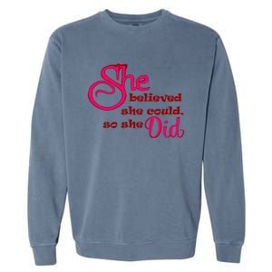 Empowert Quote Gift Garment-Dyed Sweatshirt