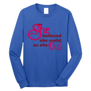 Empowert Quote Gift Long Sleeve Shirt