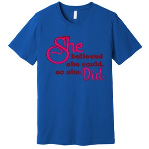 Empowert Quote Gift Premium T-Shirt