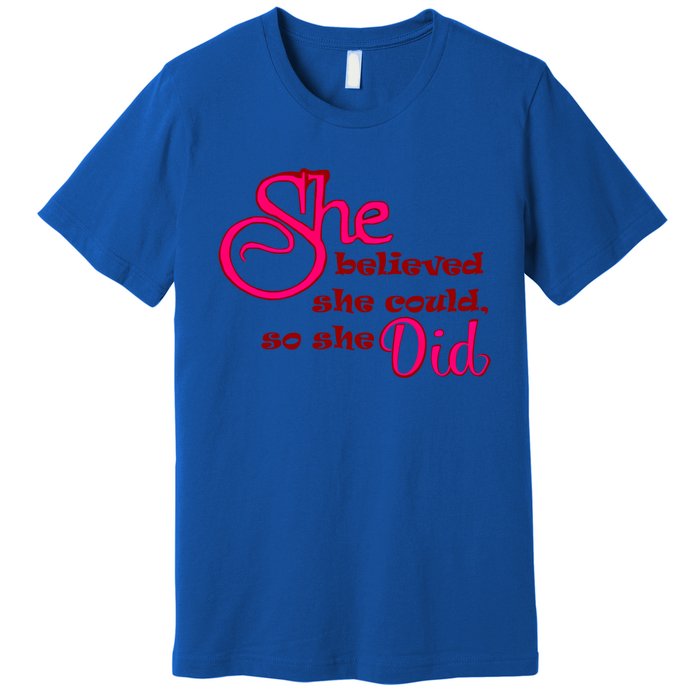 Empowert Quote Gift Premium T-Shirt