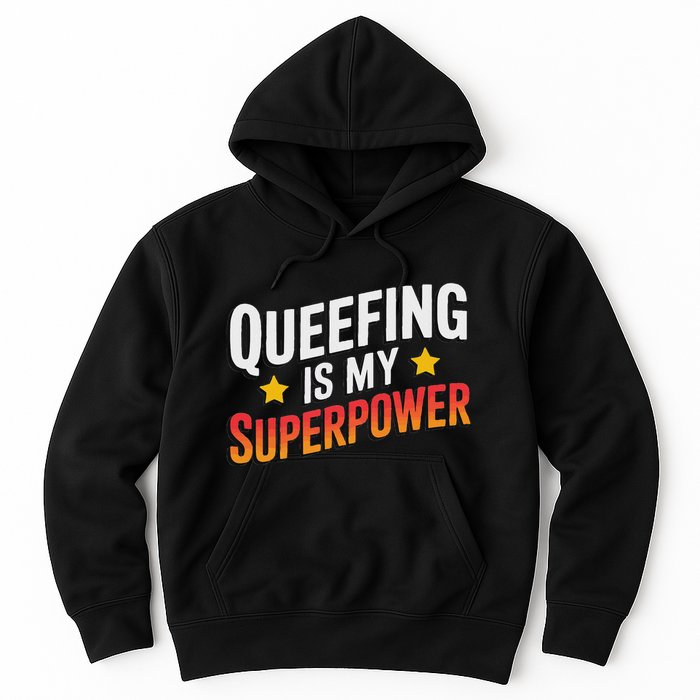 Embarassing Queef Queen Queefed Inappropriate Fart Queefing Hoodie