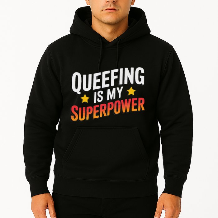 Embarassing Queef Queen Queefed Inappropriate Fart Queefing Hoodie