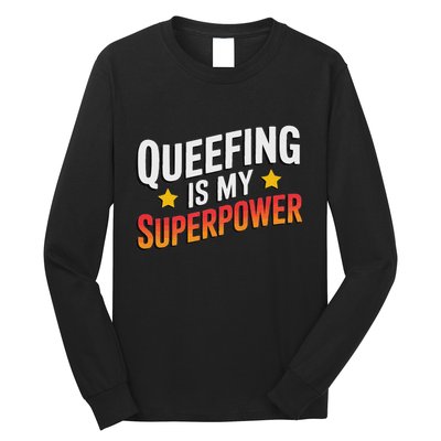 Embarassing Queef Queen Queefed Inappropriate Fart Queefing Long Sleeve Shirt