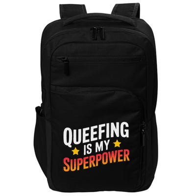 Embarassing Queef Queen Queefed Inappropriate Fart Queefing Impact Tech Backpack