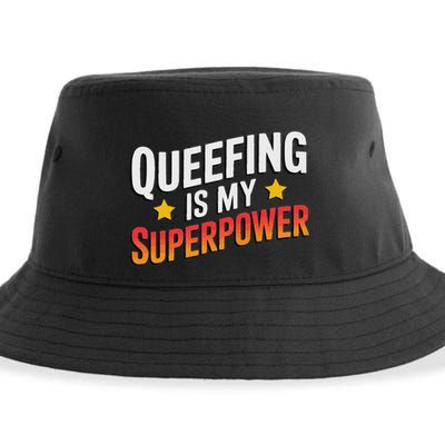 Embarassing Queef Queen Queefed Inappropriate Fart Queefing Sustainable Bucket Hat