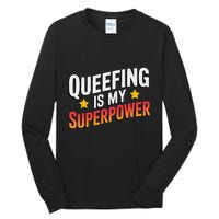 Embarassing Queef Queen Queefed Inappropriate Fart Queefing Tall Long Sleeve T-Shirt