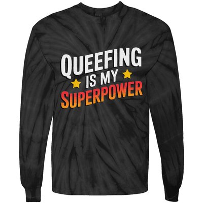 Embarassing Queef Queen Queefed Inappropriate Fart Queefing Tie-Dye Long Sleeve Shirt