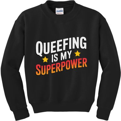 Embarassing Queef Queen Queefed Inappropriate Fart Queefing Kids Sweatshirt