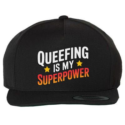 Embarassing Queef Queen Queefed Inappropriate Fart Queefing Wool Snapback Cap