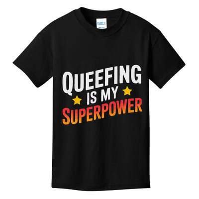 Embarassing Queef Queen Queefed Inappropriate Fart Queefing Kids T-Shirt