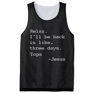 Easter Quote Relax I'll Be Back In Like 3 Days Jesus Mesh Reversible Basketball Jersey Tank