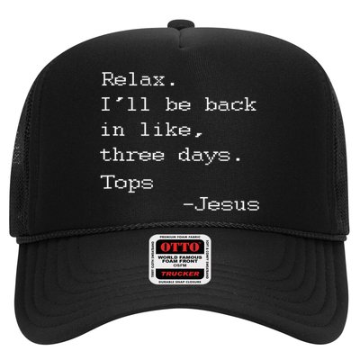 Easter Quote Relax I'll Be Back In Like 3 Days Jesus Hat
