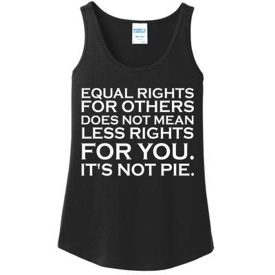 Equal Rights For Others Does Not Mean Less Rights For You Ladies Essential Tank