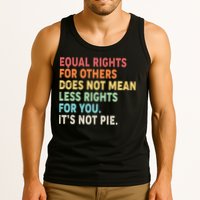 Equal Rights It's Not Pie Tank Top