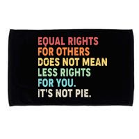 Equal Rights It's Not Pie Microfiber Hand Towel