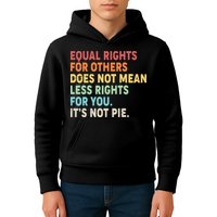 Equal Rights It's Not Pie Kids Hoodie