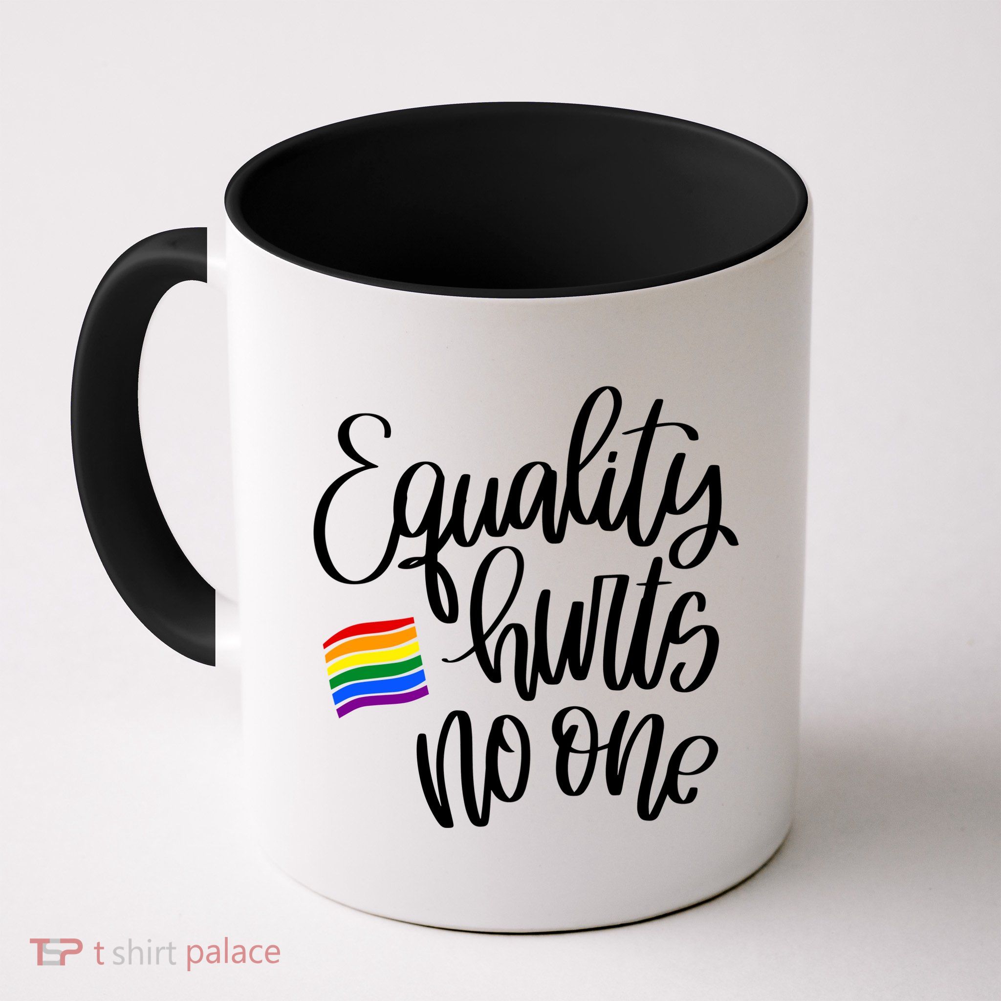 Equality Hurts No One Pride Coffee Mug